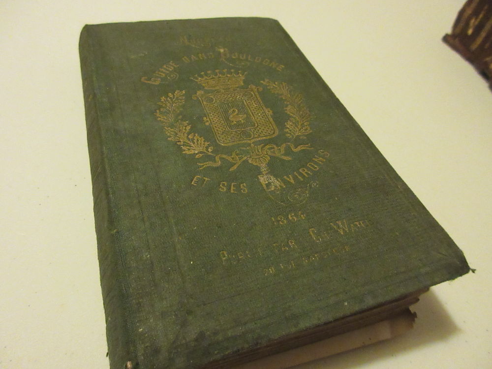 livre ancien Guide dans Boulogne -1864
Livres et BD