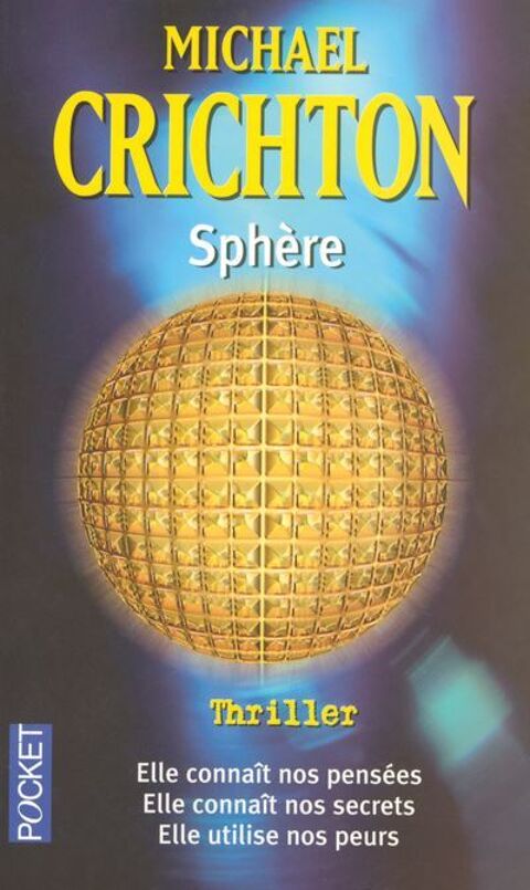 Livre Thriller  Sph�re  par Michael Crichton - Pocket 3 Battrans (70)