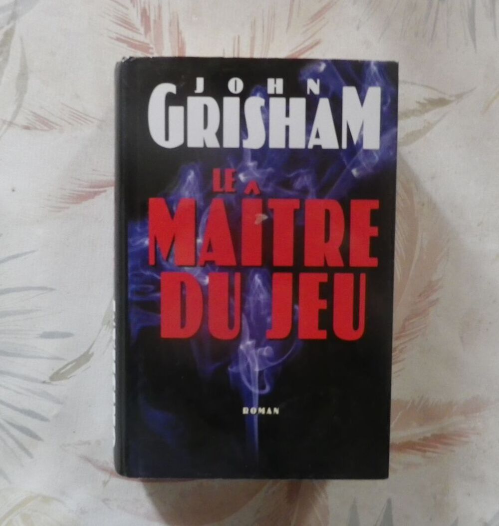 LE MAITRE DU JEU de John GRISHAM Ed. France Loisirs Livres et BD