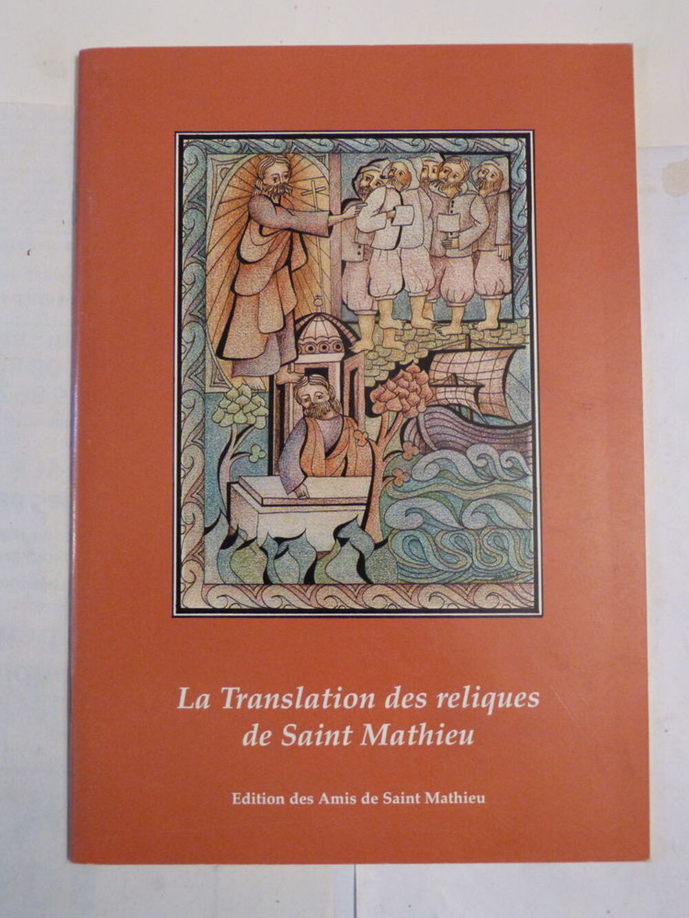LA TRANSLATION DES RELIQUES DE SAINT MATHIEU Livres et BD