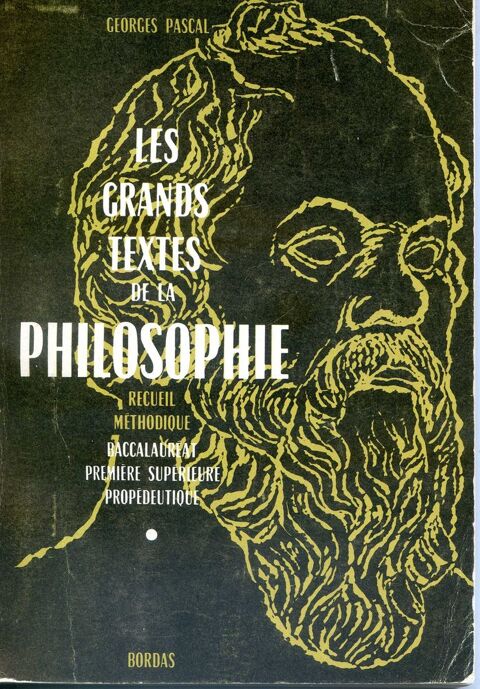Les grands textes de la philosophie - G.Pascal, 4 Rennes (35)