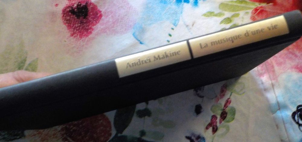 LA MUSIQUE D'UNE VIE d'Andre&iuml; MAKINE Ed. France Loisirs Livres et BD