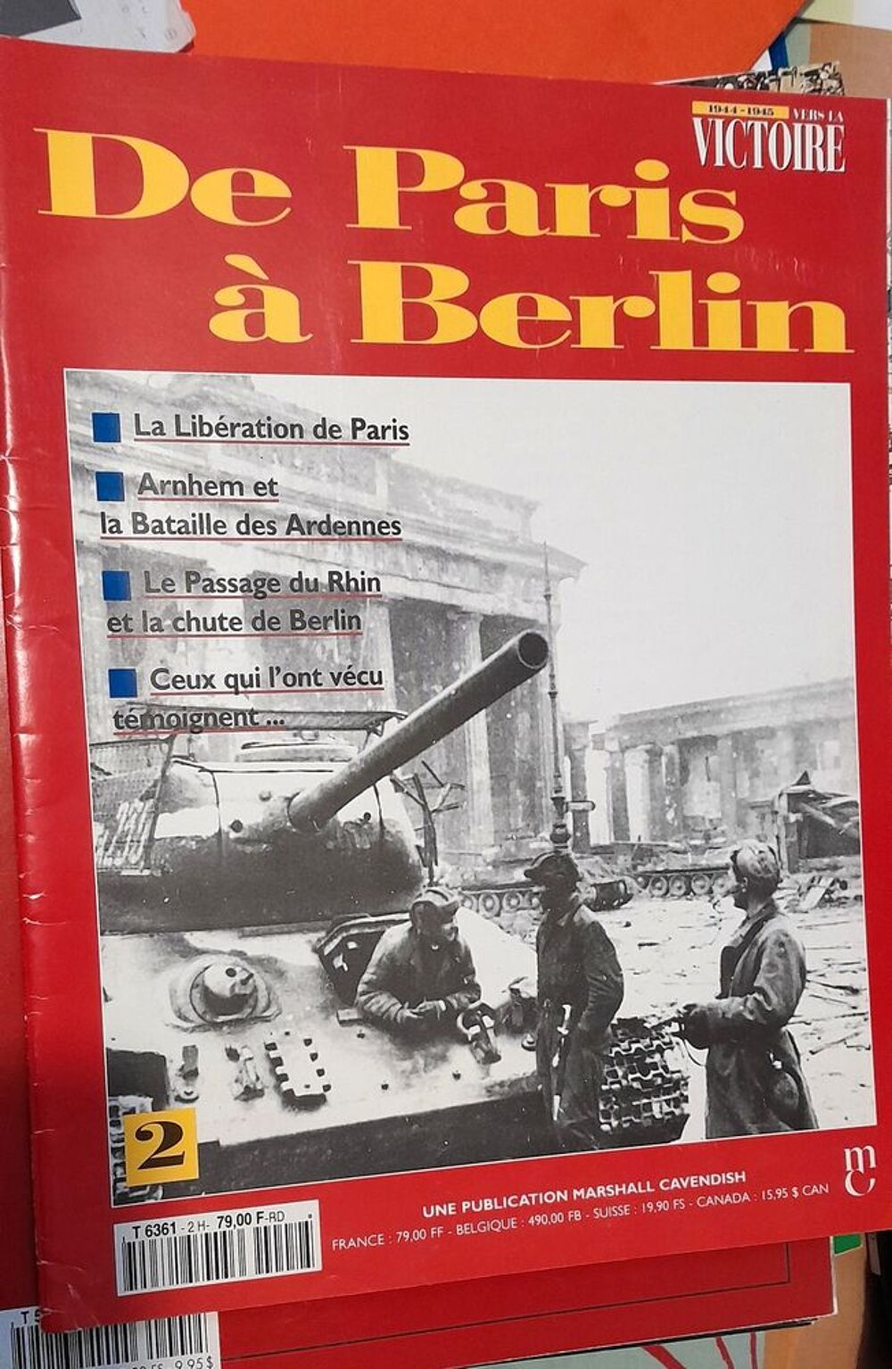 Revues historiques + Journaux et affiches d'&eacute;poque . Livres et BD