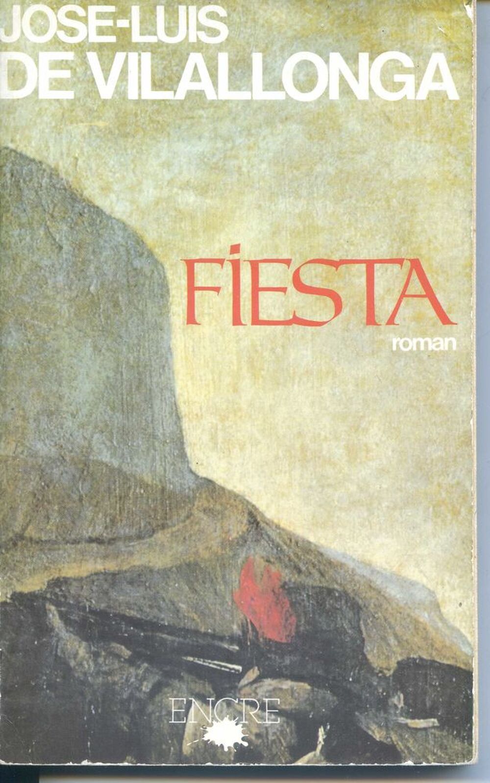 FIESTA - Jose-Luis de Villalonga, Livres et BD