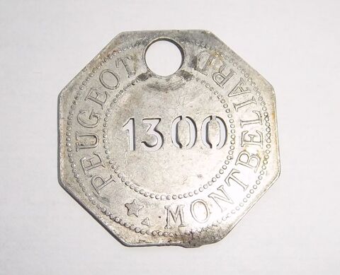 Jeton octogonal ancien Peugeot 15 Colombier-Fontaine (25)