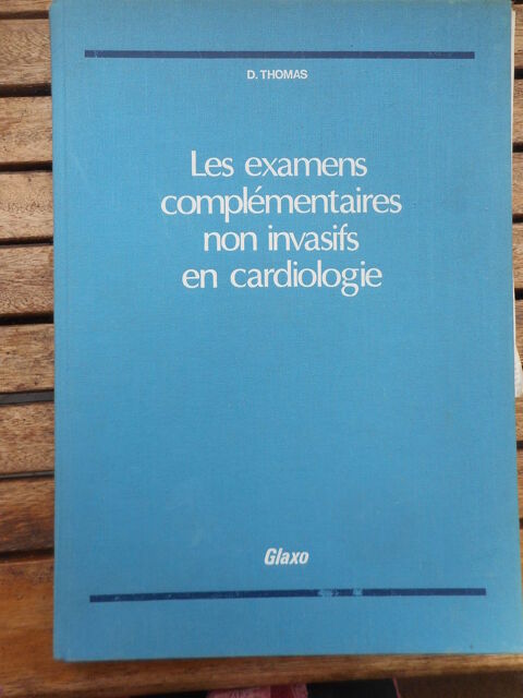 Livre  Les examens complémentaires non invasifs en cardiolog 25 Nieuil-l'Espoir (86)