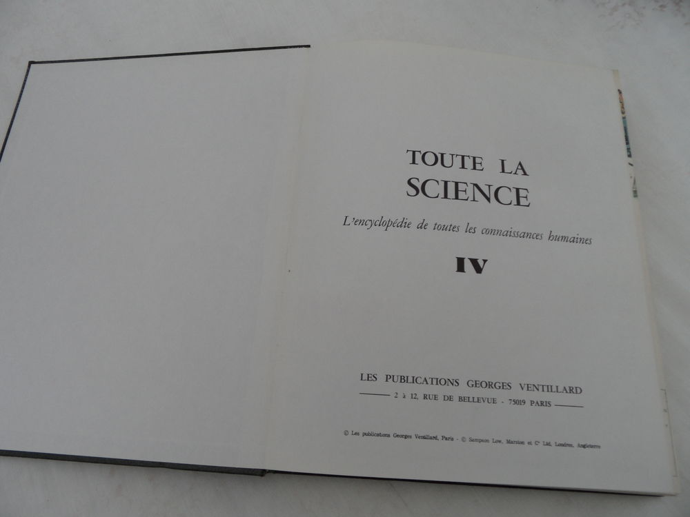 TOUTE LA SCIENCE - Encyclop&eacute;die reli&eacute;e Tome IV Livres et BD
