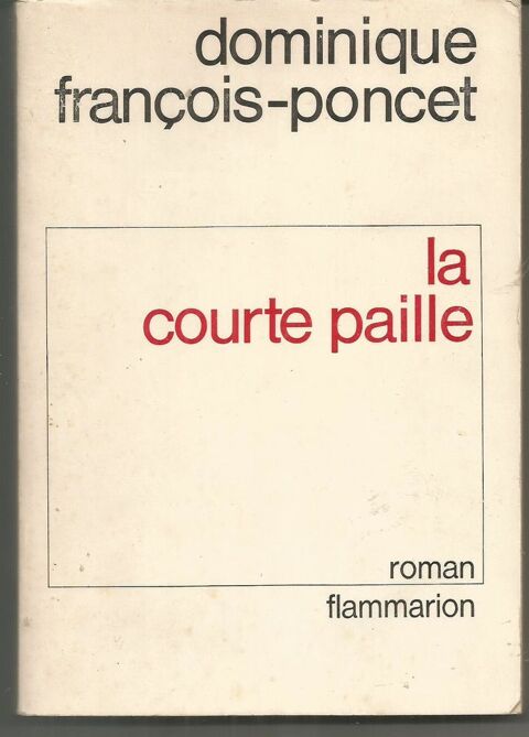 Dominique FRANOIS-PONCET : la courte-paille 4 Montauban (82)