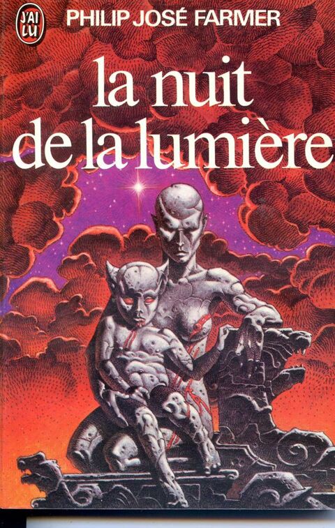 La nuit de la lumi�re - Philip Jos� Farmer, 3 Rennes (35)
