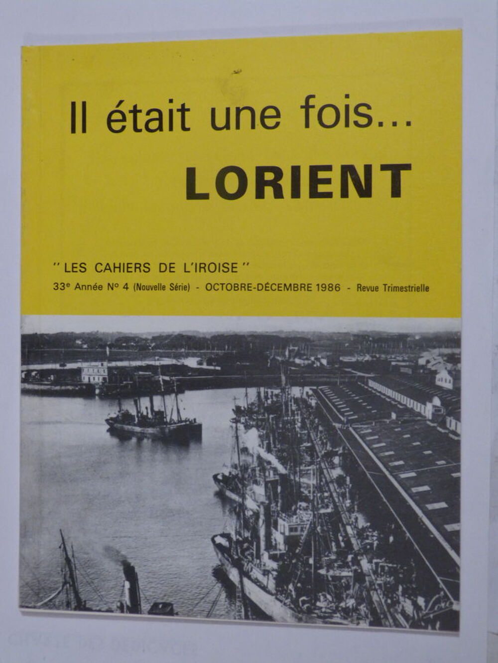 IL ETAIT UNE FOIS LORIENT Livres et BD