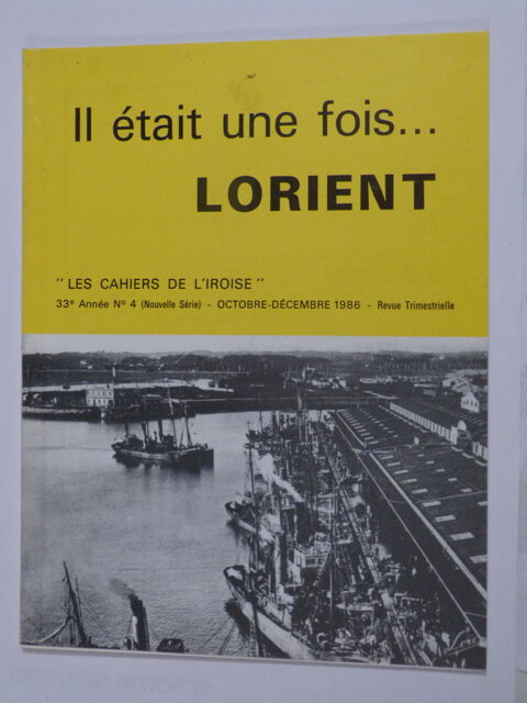 IL ETAIT UNE FOIS LORIENT 4 Brest (29)