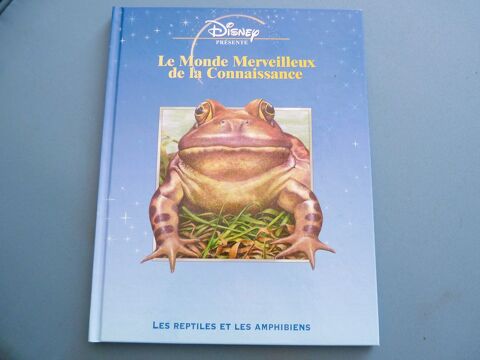 Les reptiles et les amphibiens livre Monde disney neuf  8 Brienne-le-Chteau (10)