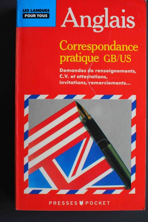 La correspondance pratique en anglais (gb/us) 3 Rennes (35)