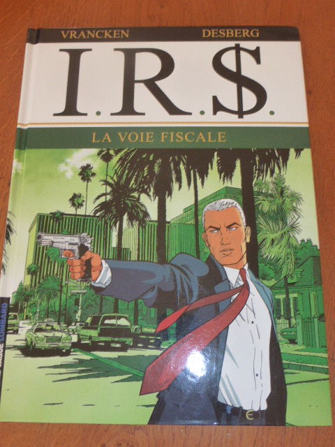 IRS Tome 1 La voie fiscale 5 Rueil-Malmaison (92)
