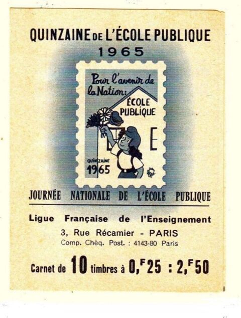CARNET DE 10 TIMBRES QUINZAINE DE L COLE PUBLIQUE 1965 5 Doullens (80)
