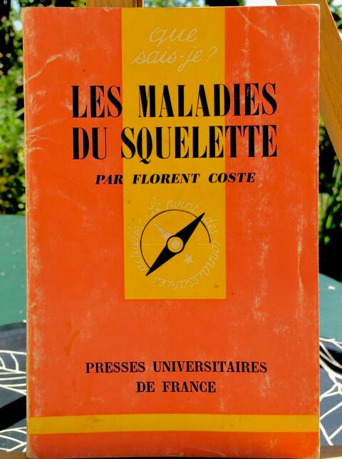Les maladies de squelette de F.Coste ; Livre de 128 pages 2 Merville (31)