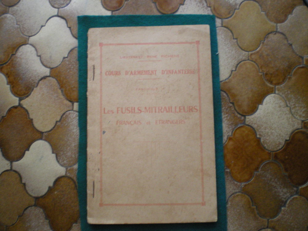 Fascicule - Cours d'Armement d'Infanterie. 
