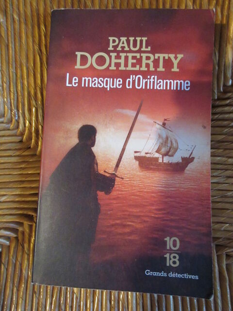 Le masque d'Oriflamme de Paul Doherty Le Crès (34)