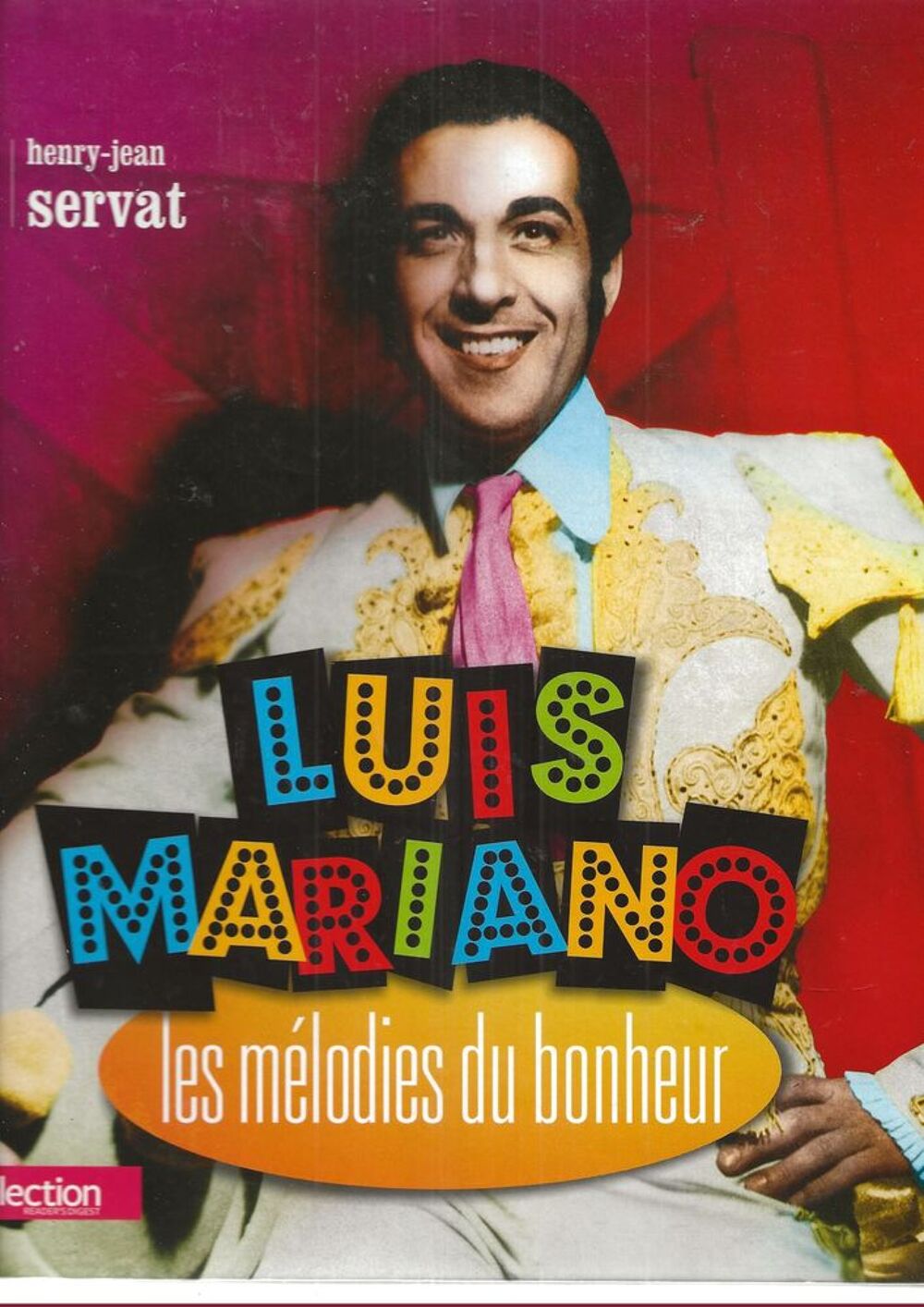 Livre la vie de Luis mariano avec 5 CD de chanson et de fil Livres et BD