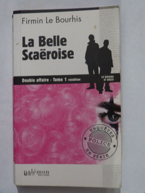 LA BELLE SCAEROISE  roman policier  BRETON PALEMON 4 Brest (29)