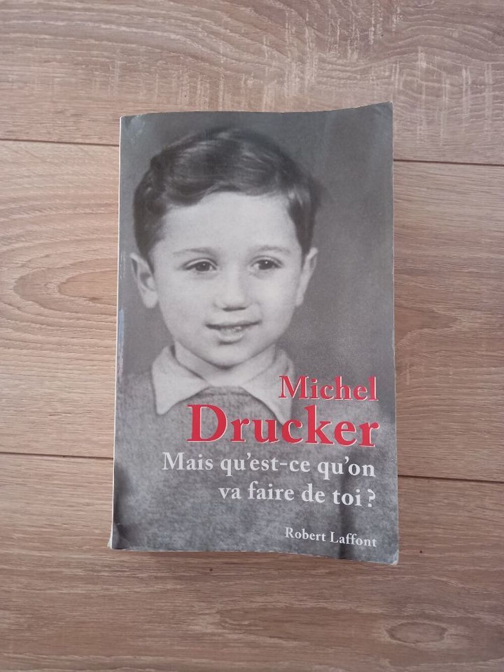 Michel Drucker " Mais qu'est ce que l'on va faire de toi " Livres et BD