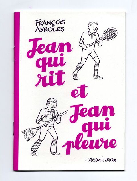 François AYROLES : Jean qui rit et Jean qui pleure 4 Argenteuil (95)