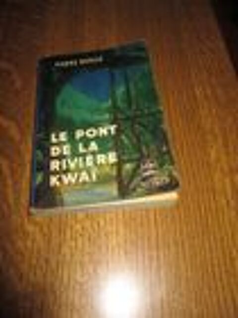 Le pont de la rivière kwaÏ de Pierre Boulle 6 Mérignies (59)