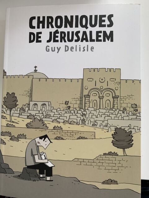 Chroniques de Jérusalem de Guy Delisle 0 Bordeaux (33)
