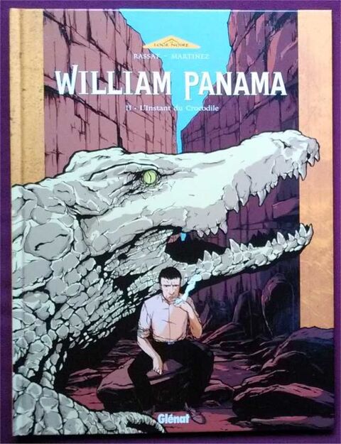 William Panama T2 L'instant du crocodile 3.9 Ittenheim (67)