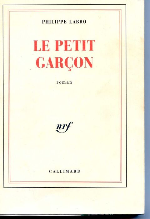 Le petit garçon - Philippe Labro, 4 Rennes (35)