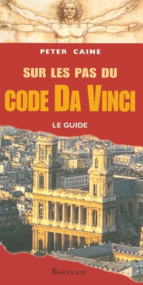 Sur les pas du code da Vinci ; le guide 12 Rennes (35)