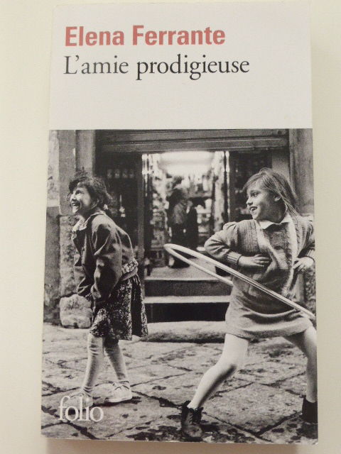 L'amie prodigieuse Elena Ferrante 2 Rueil-Malmaison (92)