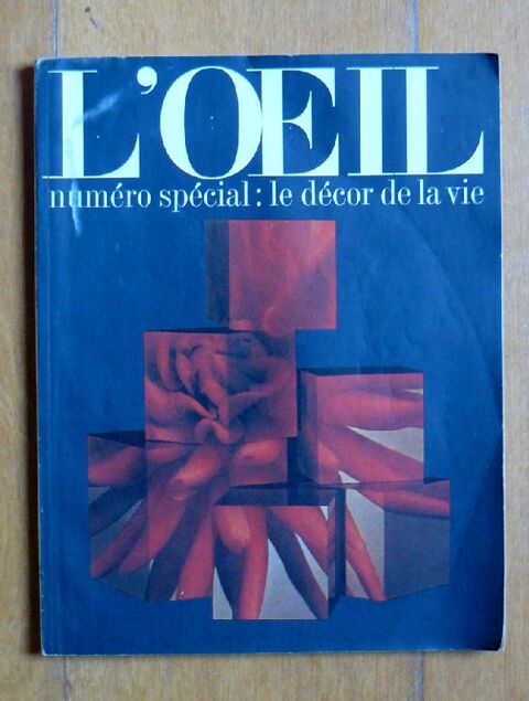 Revue d'art L'oeil N�142 : Le d�cor de la vie - 1966 15 Argenteuil (95)