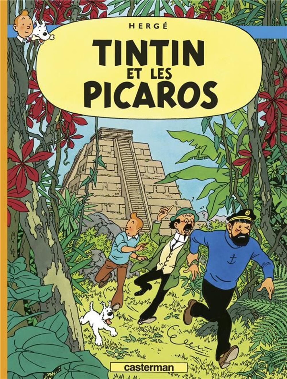 Les aventures de Tintin Tome 23 : Tintin et les Picaros Livres et BD