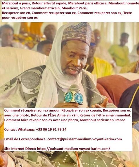 Meilleur marabout africain en France, Cherche un vrai marabout puissant en France, Puissant voyant africain srieux en France, Je cherche un vrai medium voyant en France, Medium marabout africain srieux honnte 75017 Paris