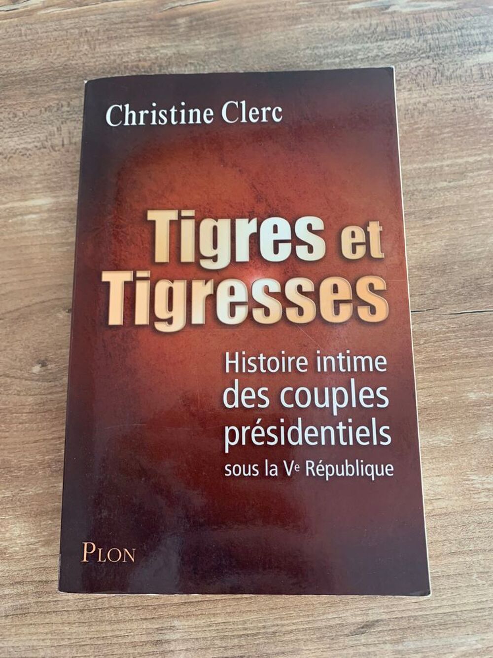 Livre " Tigres et tigresses histoire intime de Livres et BD