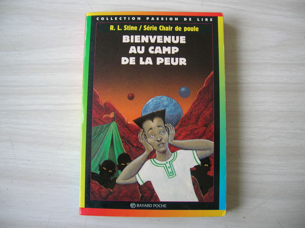 BIENVENUE AU CAMP DE LA PEUR Livres et BD
