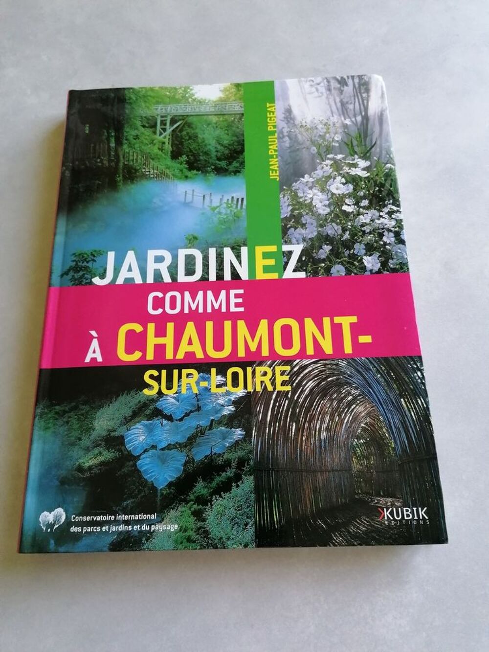 Jardinez comme &agrave; Chaumont S/Loire Livres et BD