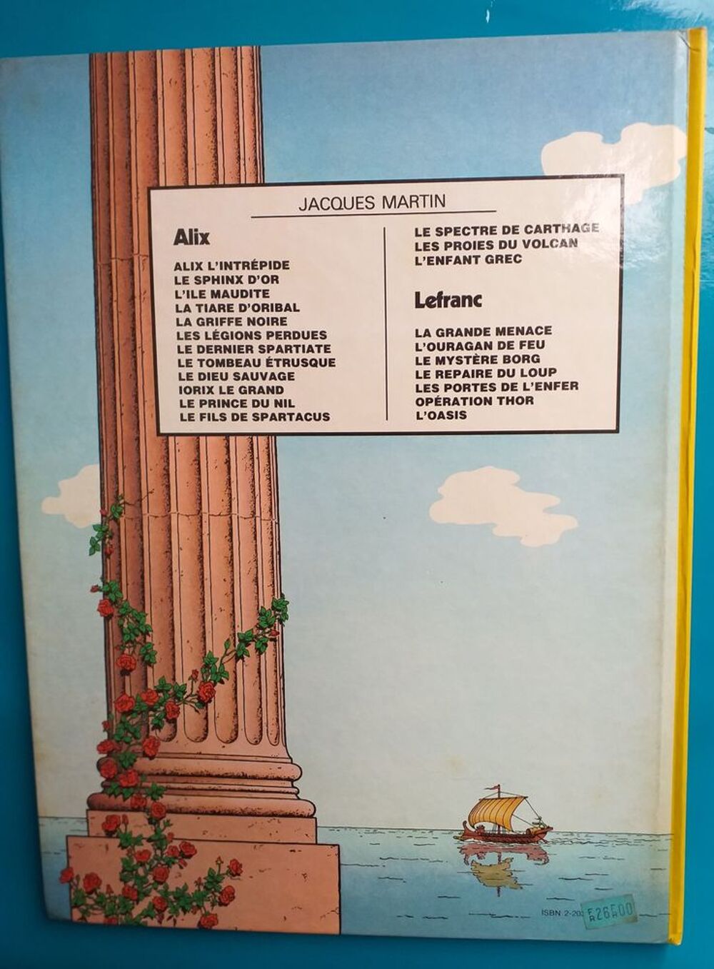 1981 L'OASIS Les aventures de Lefranc J. MARTIN- G. CHAILLET Livres et BD