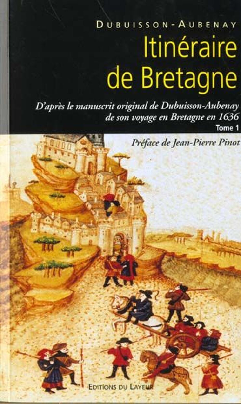Itineraire de Bretagne en 1636 Tome I et II Livres et BD