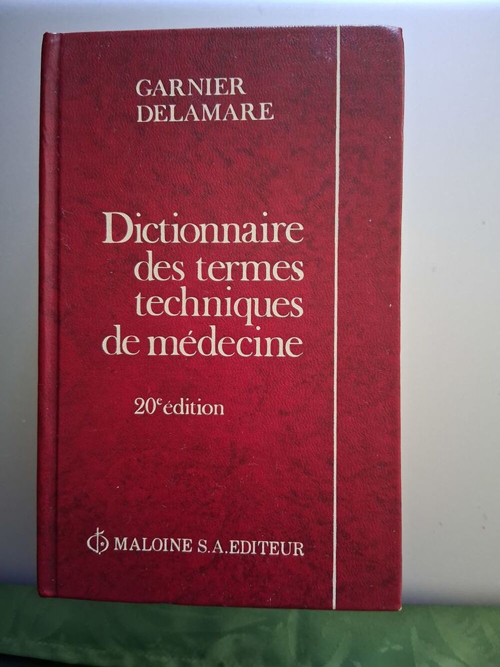 Dictionnaire des termes techniques de M&eacute;decine Livres et BD