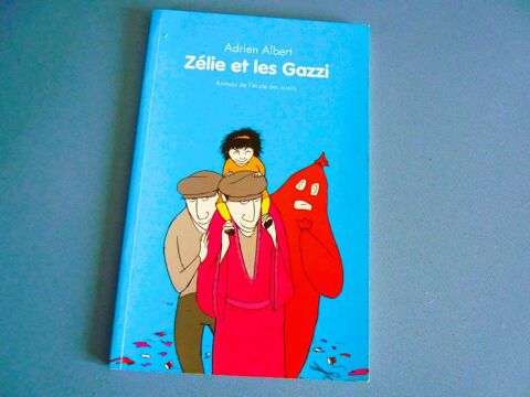 livre enfant ecole des loisirs 
Zlie et les Gazzi TBE 2 Brienne-le-Chteau (10)