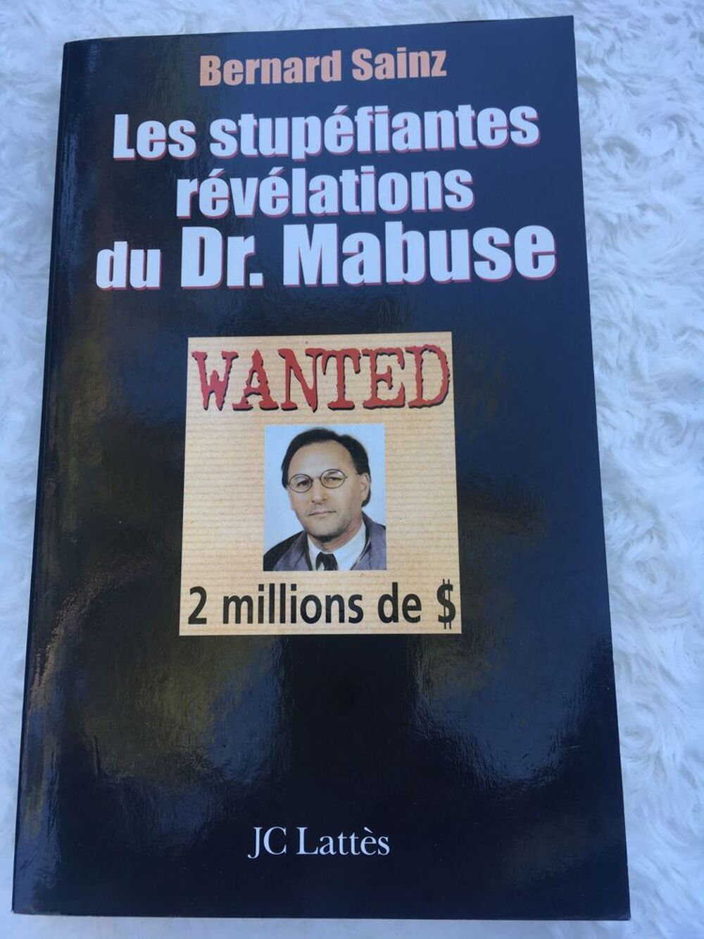 Les stup&eacute;fiantes r&eacute;v&eacute;lations du Dr. Mabuse Livres et BD