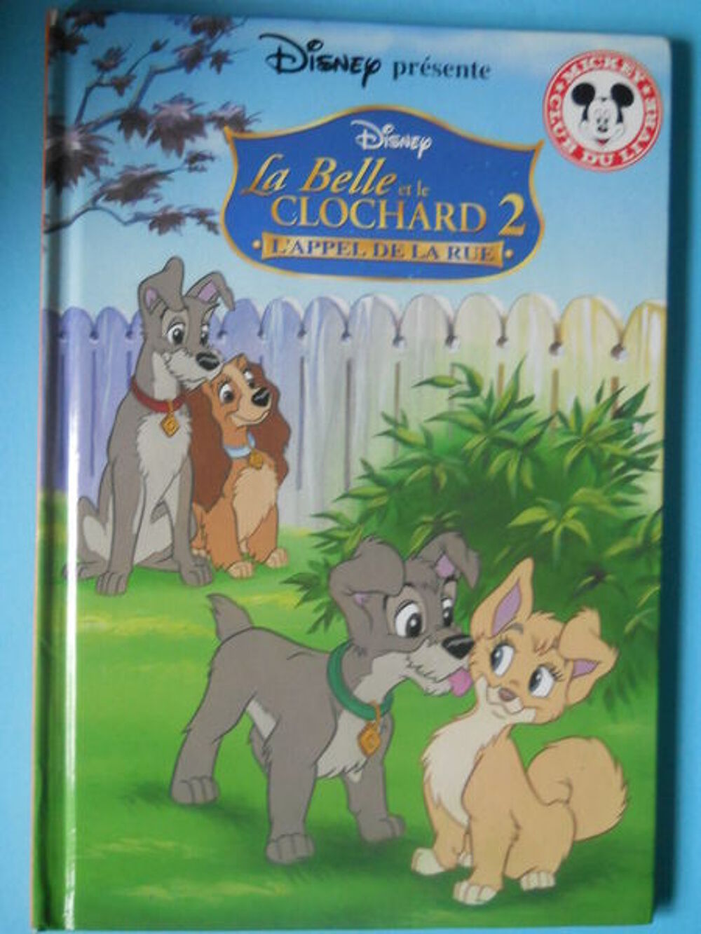 La Belle &amp; le Clochard 2 - L'appel de la rue Livres et BD