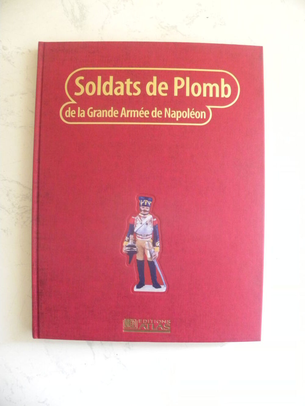 Soldats de plomb Napol&eacute;on 1er 