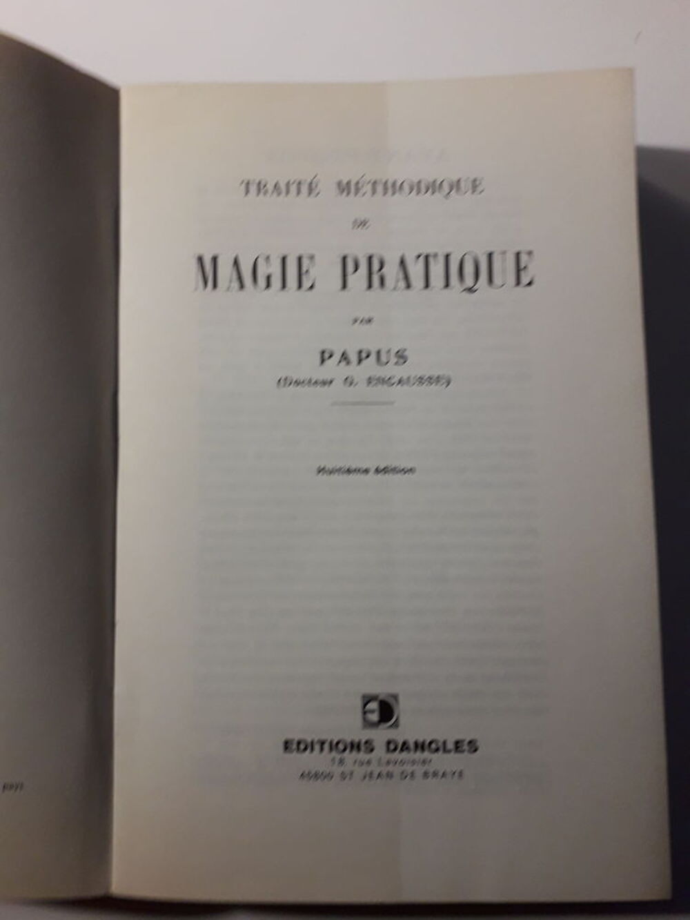 Papus : Trait&eacute; m&eacute;thodique de magie pratique Livres et BD