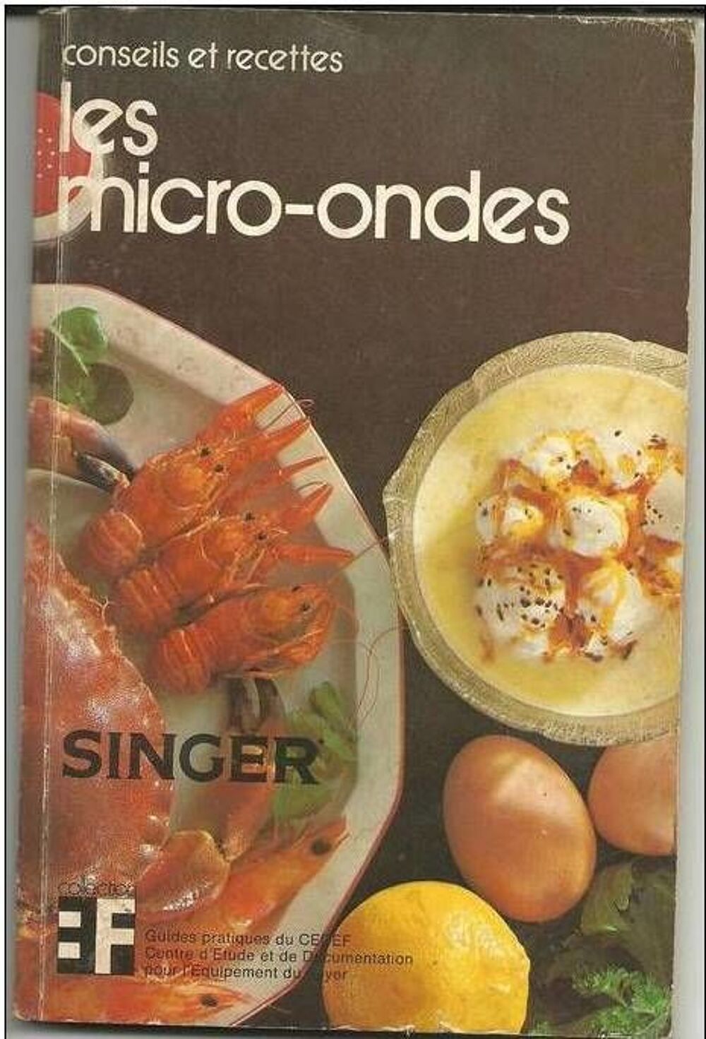 Conseils et recettes les micro-ondes Singer Livres et BD