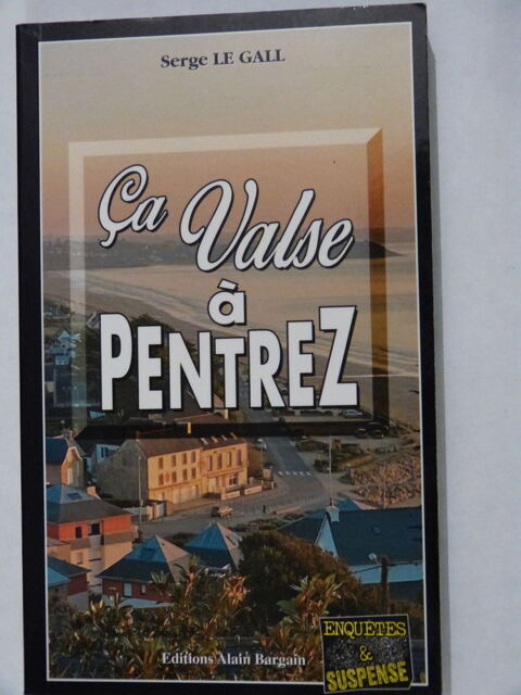 CA VALSE A PENTREZ  roman policier  BRETON BARGAIN 4 Brest (29)