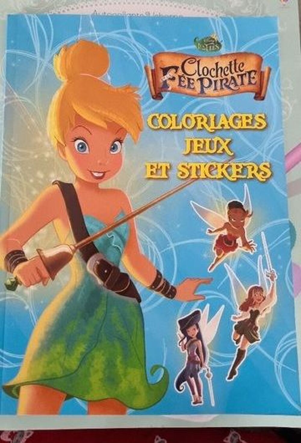 Livre de coloriage Clochette F&eacute;e pirate Livres et BD