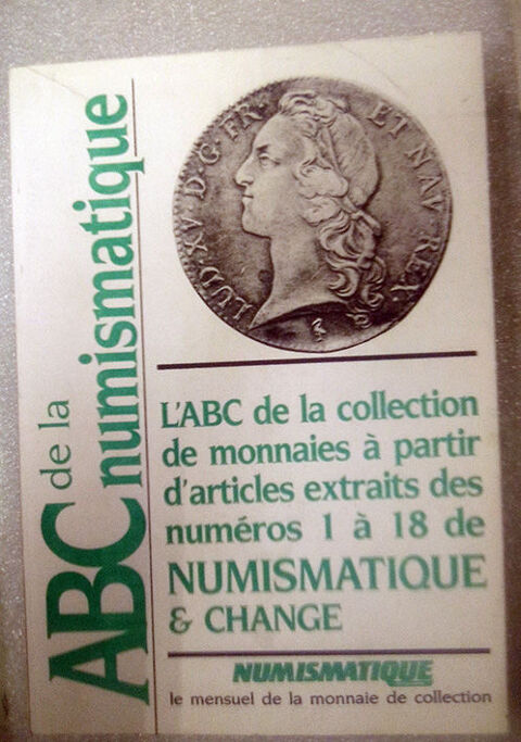 Abc de la numismatique extraits des numros 1  18  15 Blaye (33)